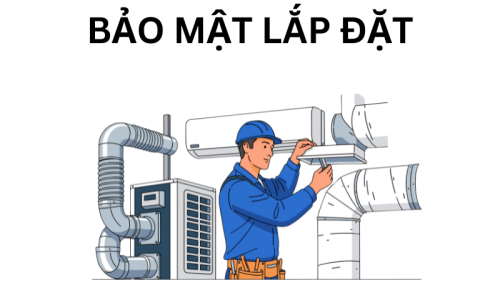 Bảo mật lắp đặt 
